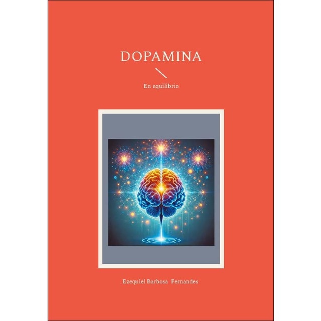 Dopamina: En equilibrio (Capa mole) 1