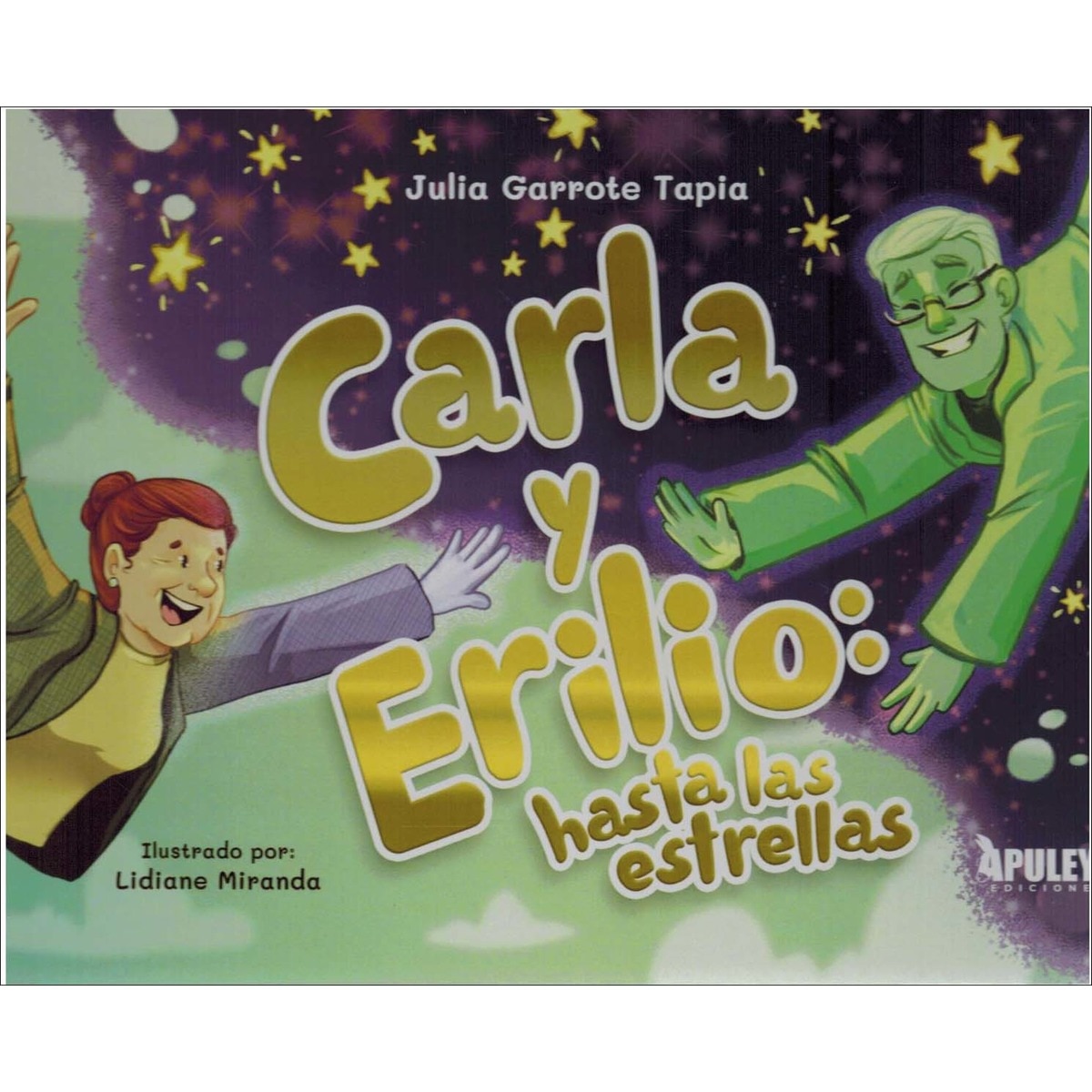 Carla y Erilio: hasta las estrellas 1