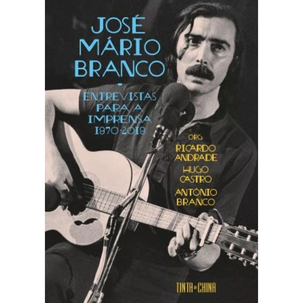 José Mário Branco - Entrevistas para a Imprensa (1970-2019) 1