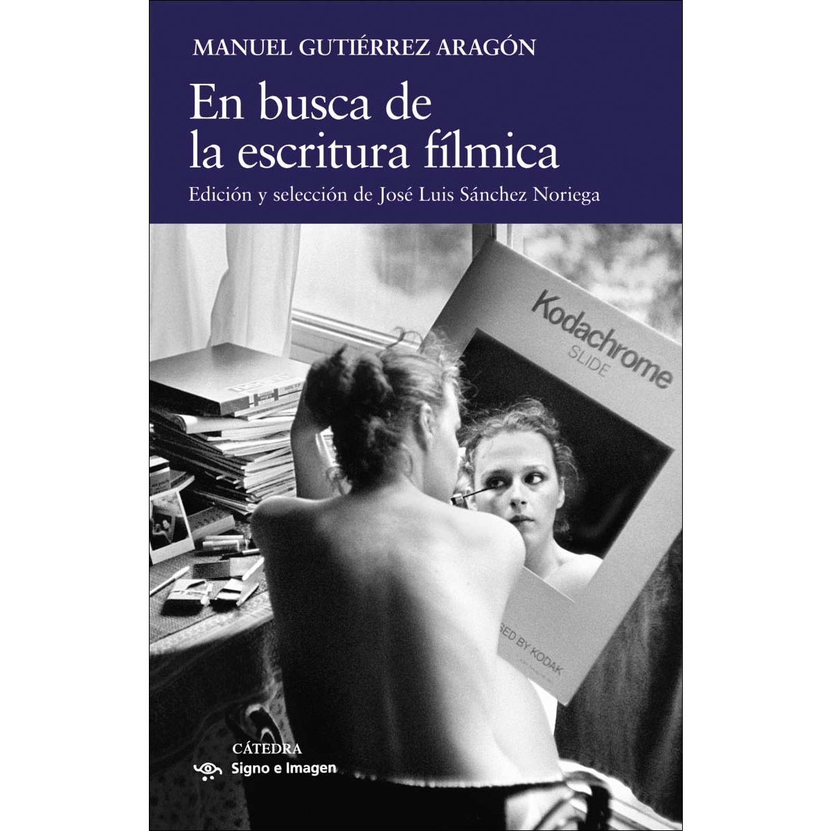 Imagem 0 de En busca de la escritura fílmica