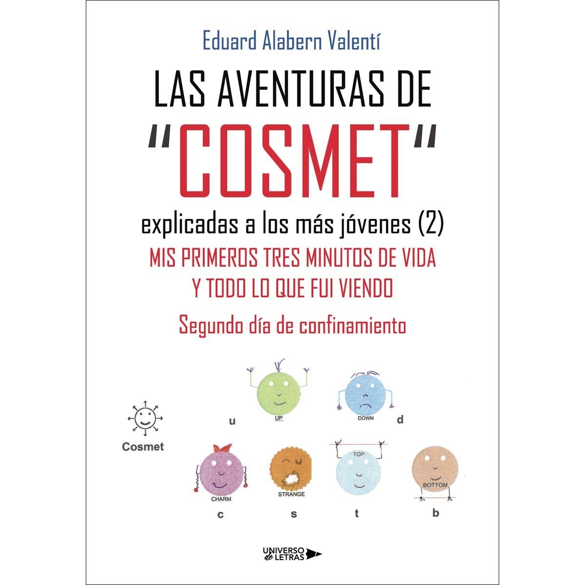 LAS AVENTURAS DE &COSMET& explicadas a los más jóvenes  (2) (Capa mole) 1
