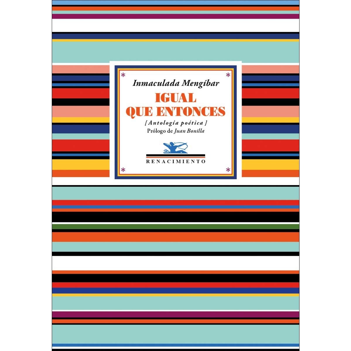 Igual que entonces: Antología poética (Capa mole) 1