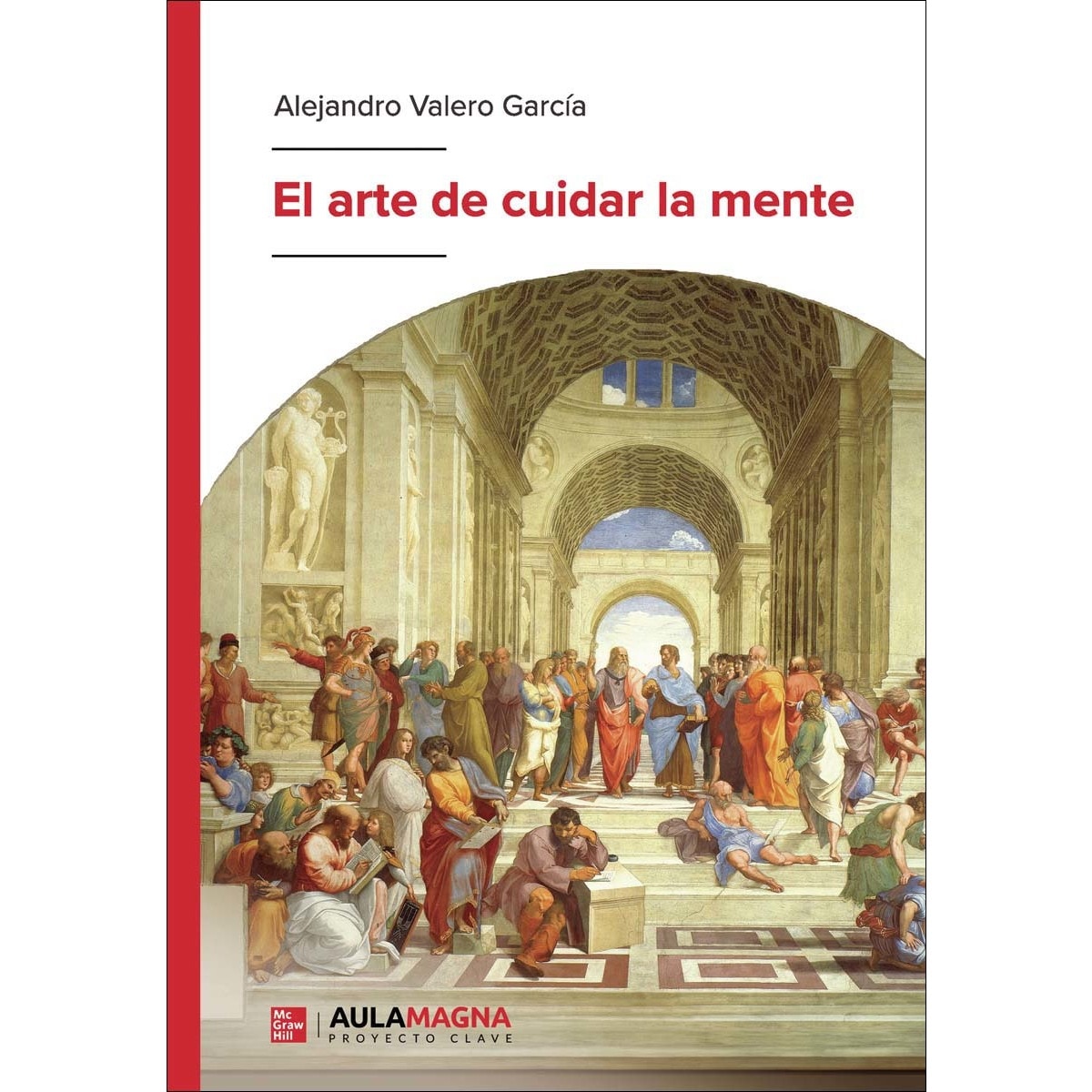 El arte de cuidar la mente (Capa mole) 1