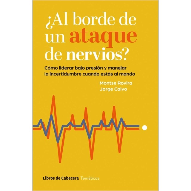 Imagem 0 de ¿Al borde de un ataque de nervios?: Cómo liderar bajo presión y manejar la incertidumbre cuando estás al mando (Capa mole com abas)