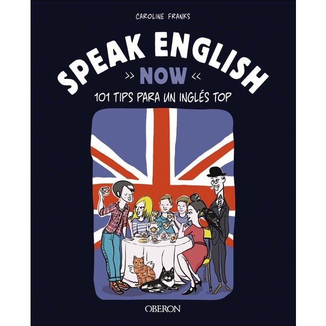 Imagen 0 de Speak English Now: aprende inglés ahora: 101 tips para un inglés top  (Tapa blanda con solapas)