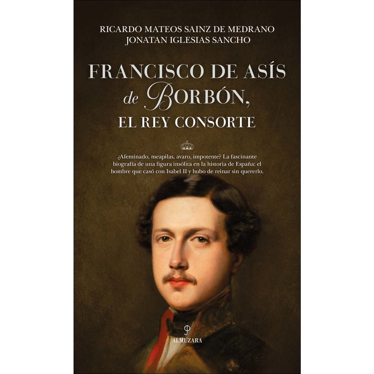 Francisco de Asís de Borbón, el rey consorte (Capa mole) 1