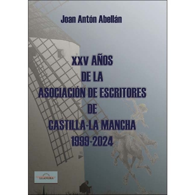 Xxv años de la asociación de escritoresde castill 1