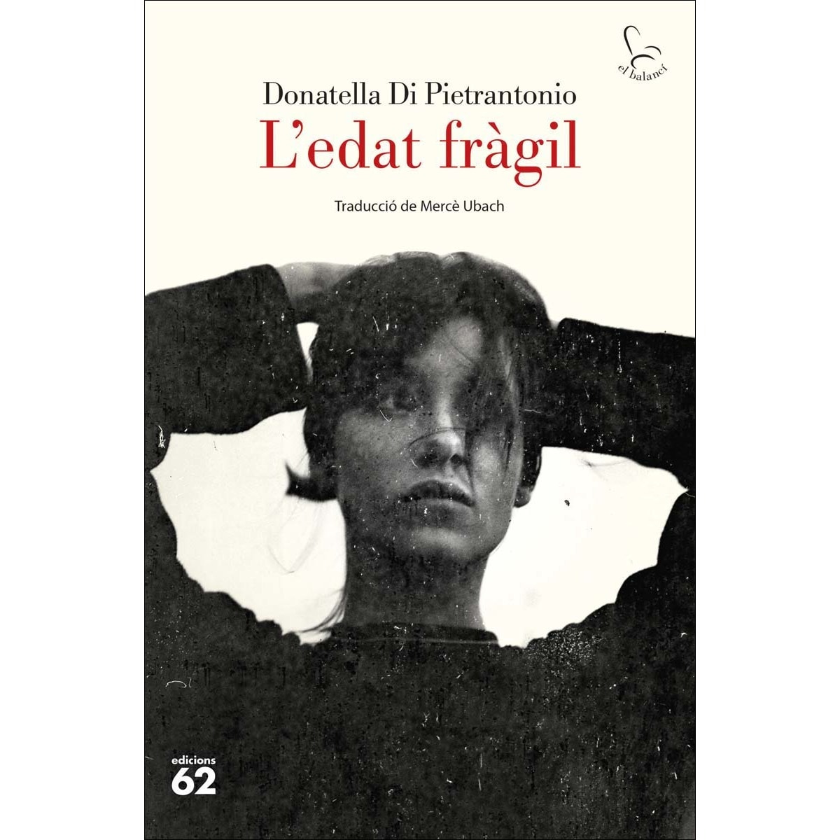 Imagem 0 de L'edat fràgil: (Premi Strega) (Capa mole com abas)