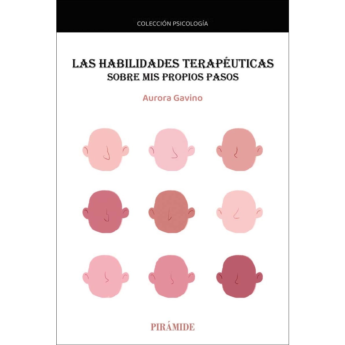 Las habilidades terapéuticas: Sobre mis propios pasos (Capa mole com abas) 1