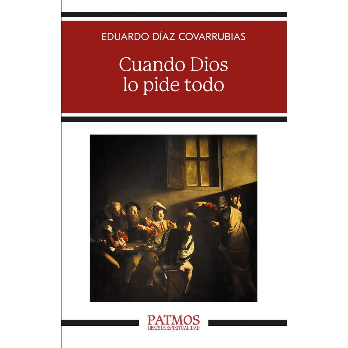 Cuando Dios lo pide todo (Capa mole) 1