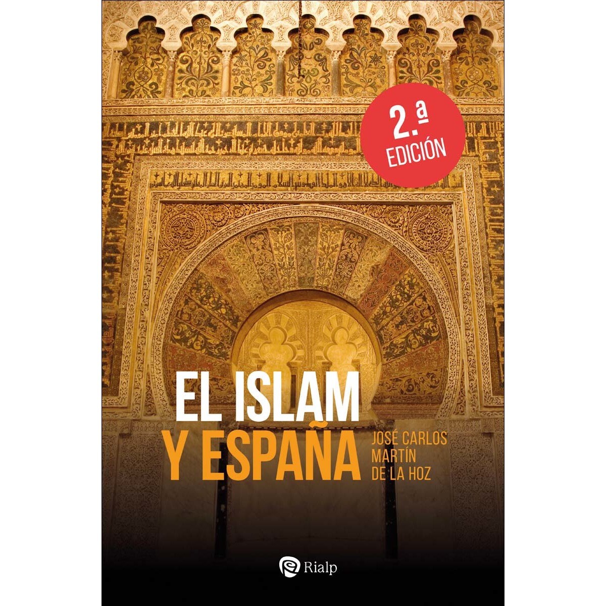 Imagem 0 de El Islam y España: Pasado, presente y futuro (Capa mole)