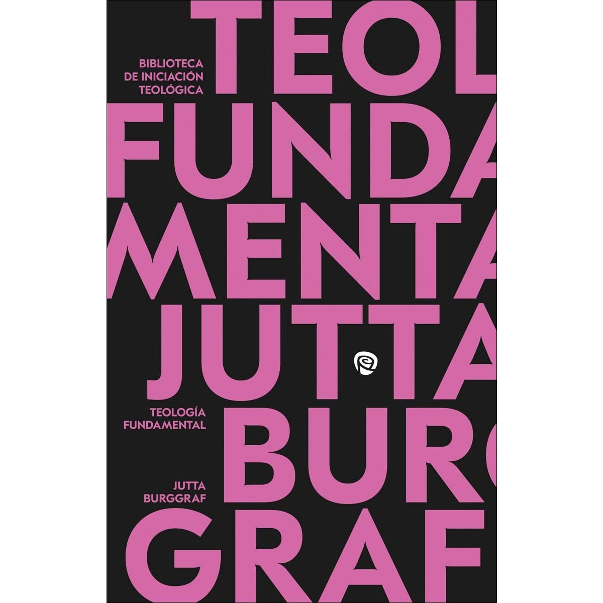 Teología Fundamental (Capa mole) 1