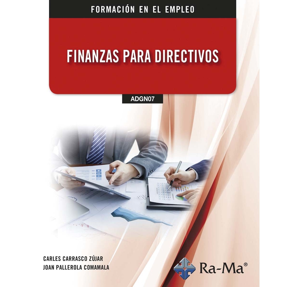 (ADGN07) Finanzas para directivos (Capa mole) 1