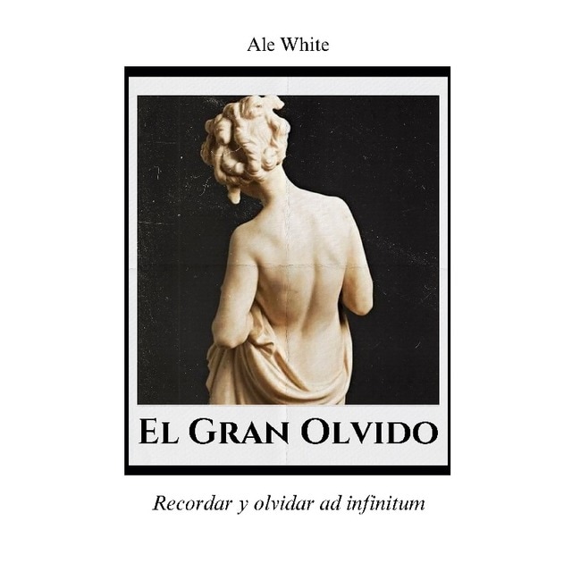 El gran olvido 1