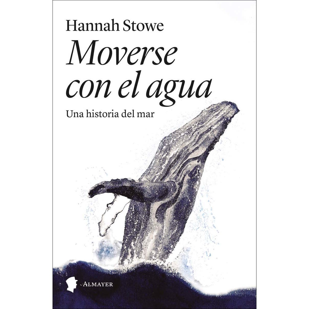 Moverse con el agua: Una historia del mar (Capa mole com abas) 1