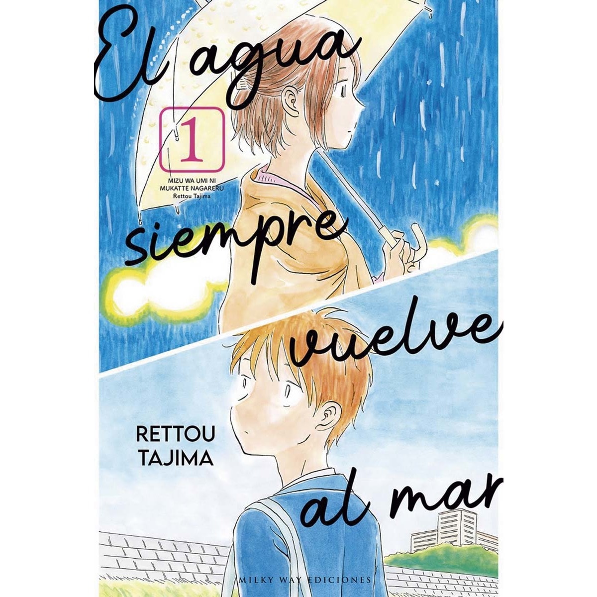 El agua siempre vuelve al mar 1 (Capa mole) 1