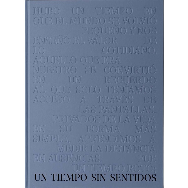 Imagem 0 de Un tiempo sin sentidos (Capa dura)