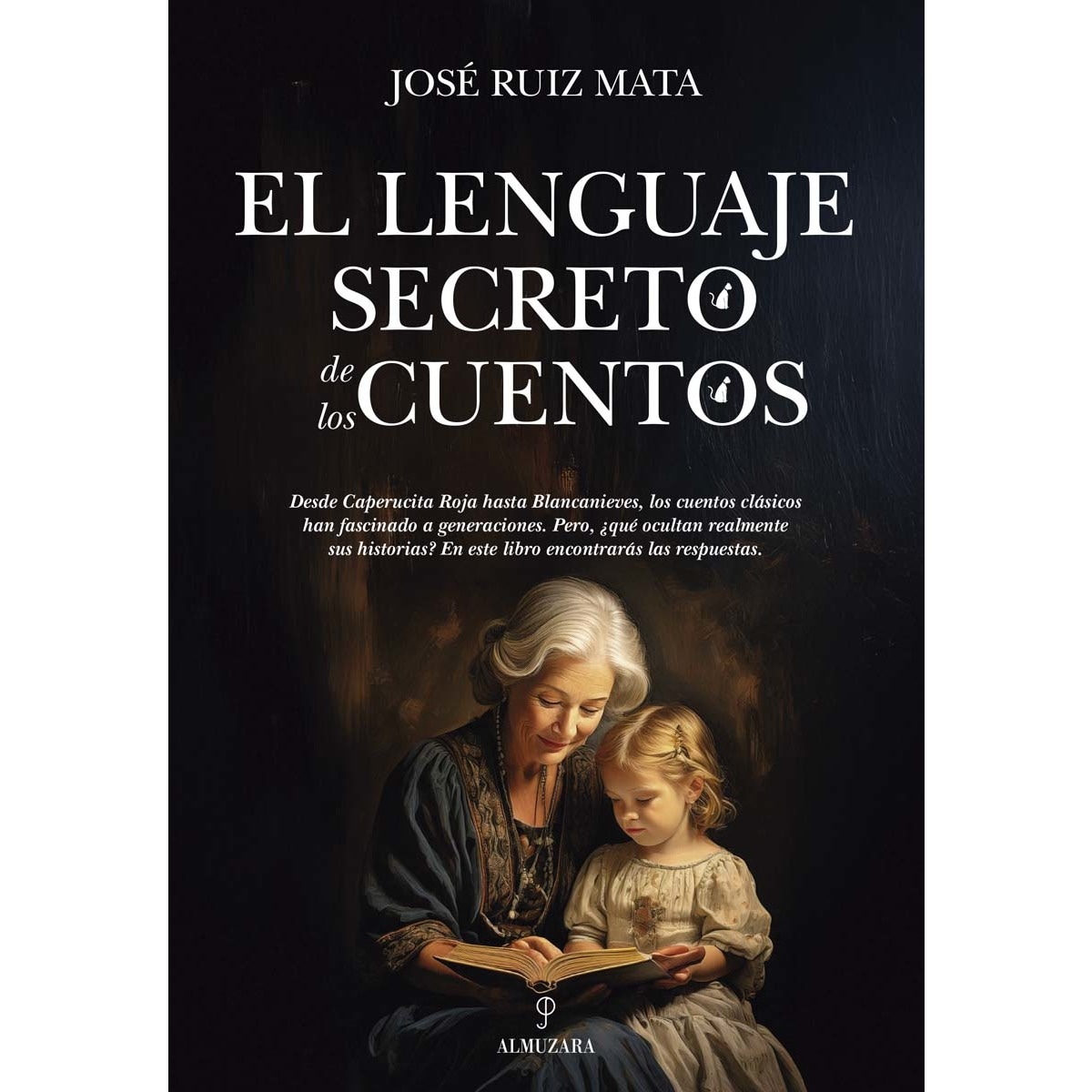 El lenguaje secreto de los cuentos (Capa mole) 1