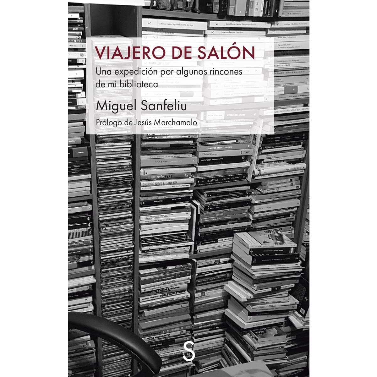 Imagem 0 de Viajero de salón: Una expedición por algunos rincones de mi biblioteca (Capa mole com abas)