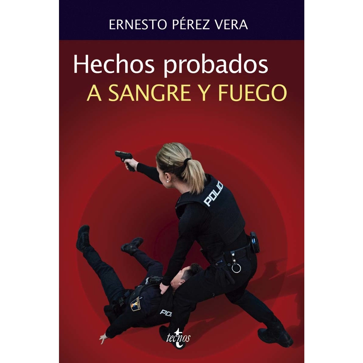 Hechos probados a sangre y fuego(Tapa blanda) 1