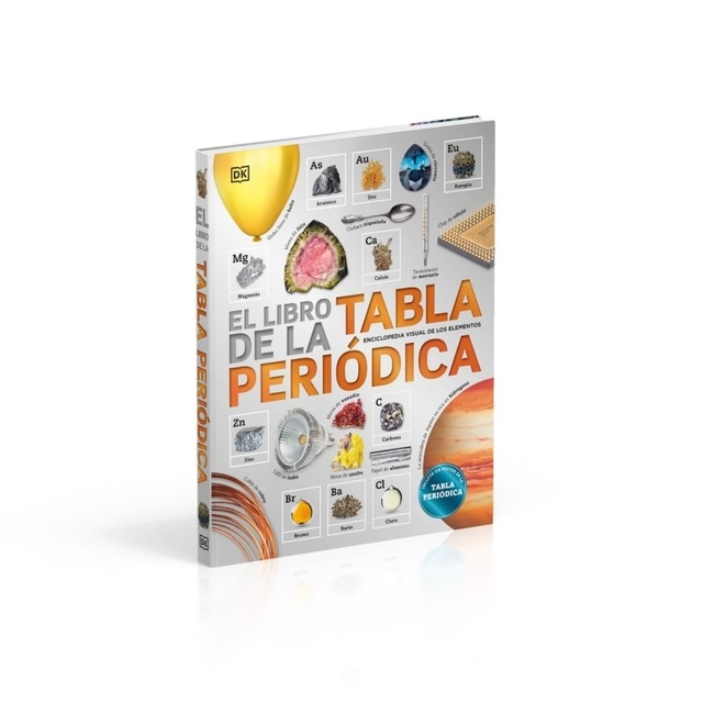 Imagen 0 de El libro de la Tabla Periódica: Enciclopedia de los elementos (Tapa dura)