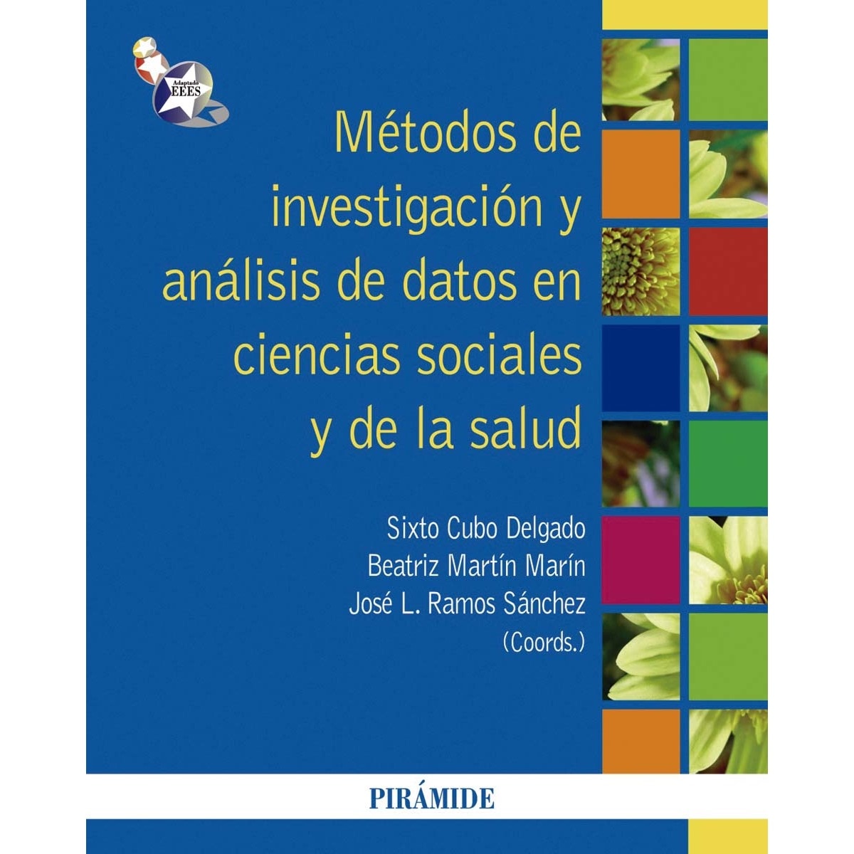 Imagem 0 de Métodos de investigación y análisis de datos en ciencias sociales y de la salud(Tapa blanda)
