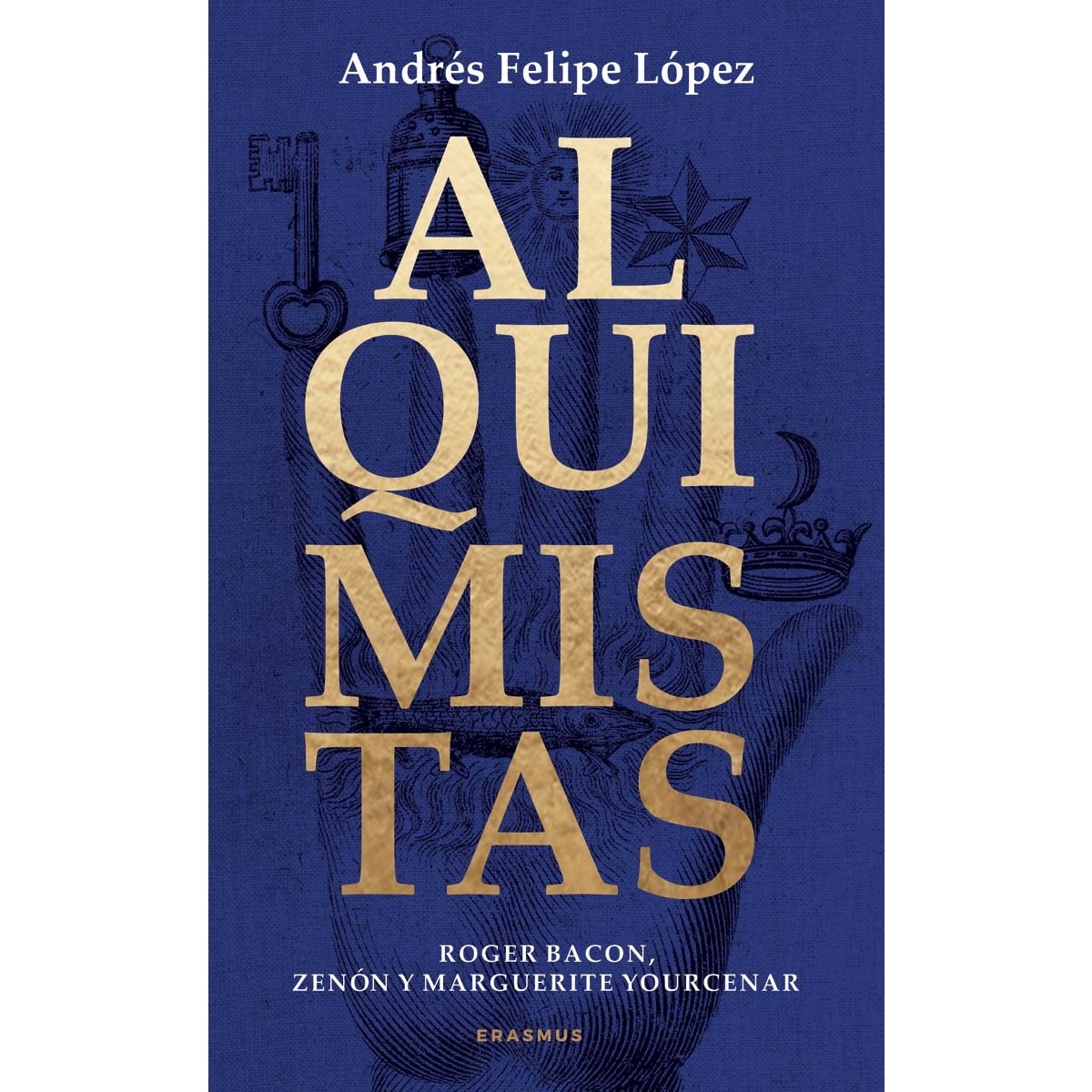 Alquimistas: Roger Bacon, Zenón y Marguerite Yourcenar (Capa mole) 1