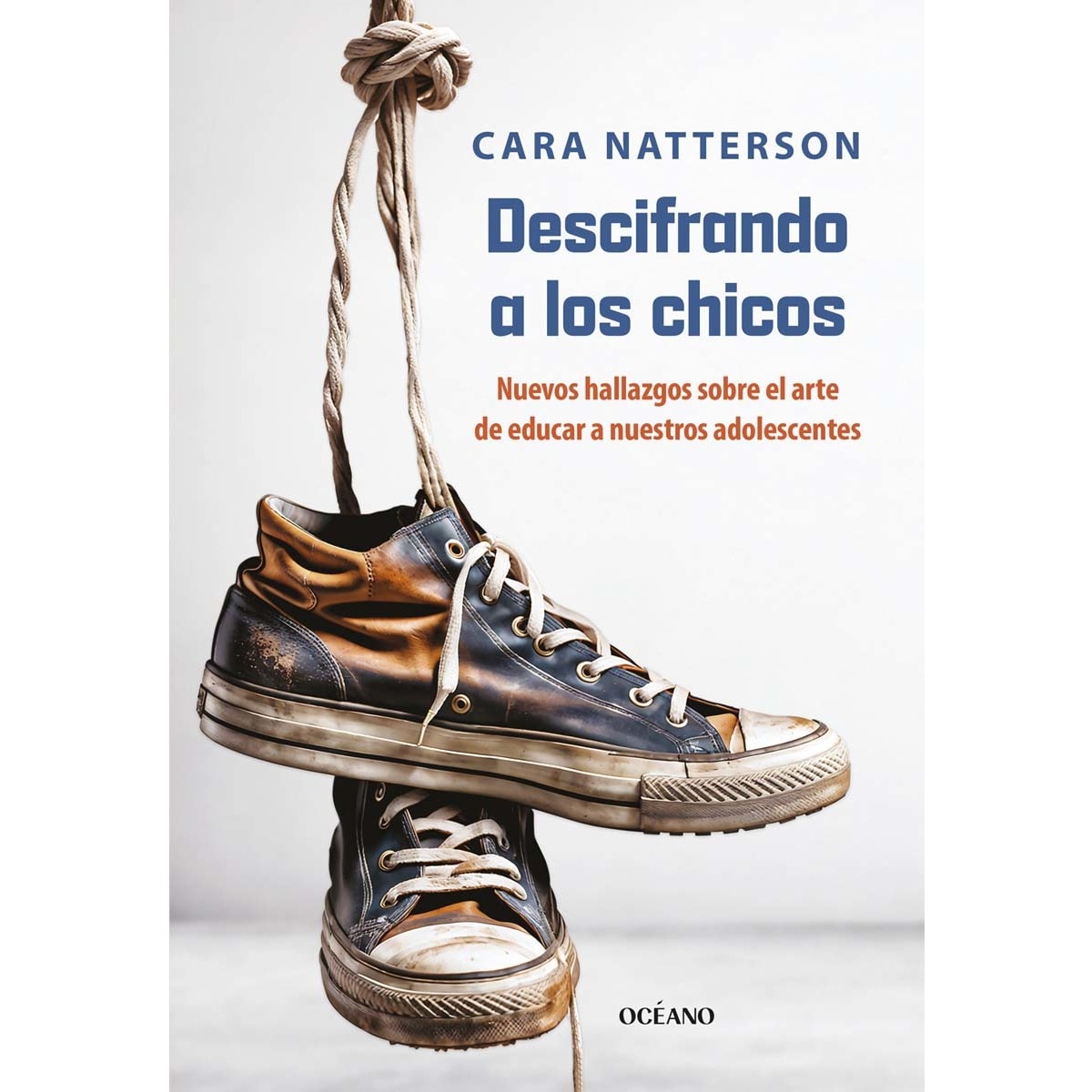 Imagem 0 de Descifrando a los chicos: Nuevos hallazgos sobre el arte de educar a nuestros adolescentes (Capa mole)