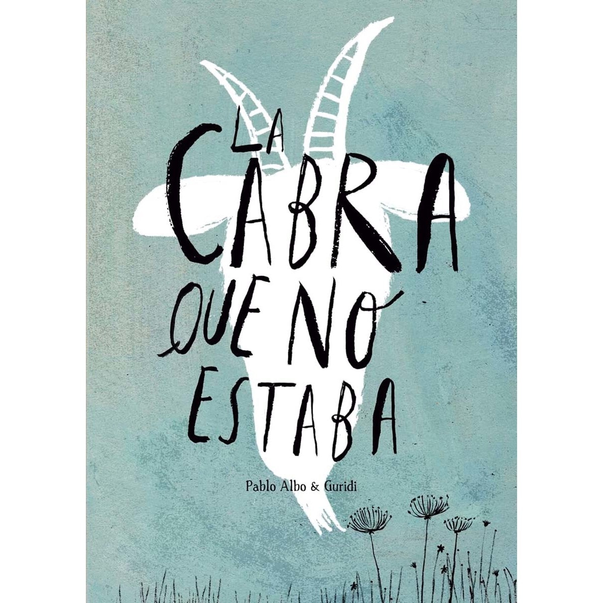 Imagem 0 de La cabra que no estaba(Tapa blanda)