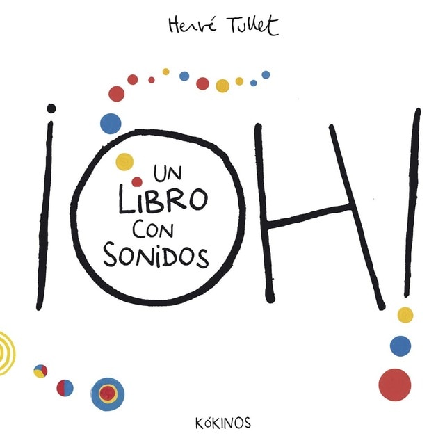 Imagen 0 de ¡Oh! un libro con sonidos