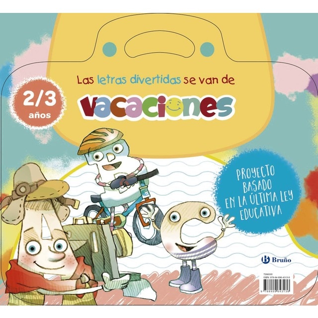 Imagen 0 de Las letras divertidas se van de vacaciones. 2-3 años: Me preparo para el cole con actividades de mis cuentos favoritos