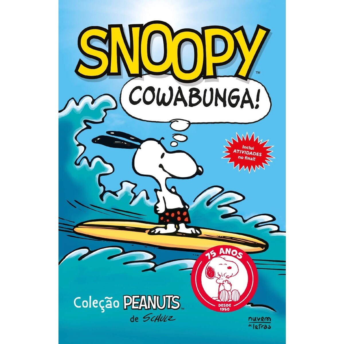 Peanuts: Snoopy: Cowabunga!: Novela Gráfica 1