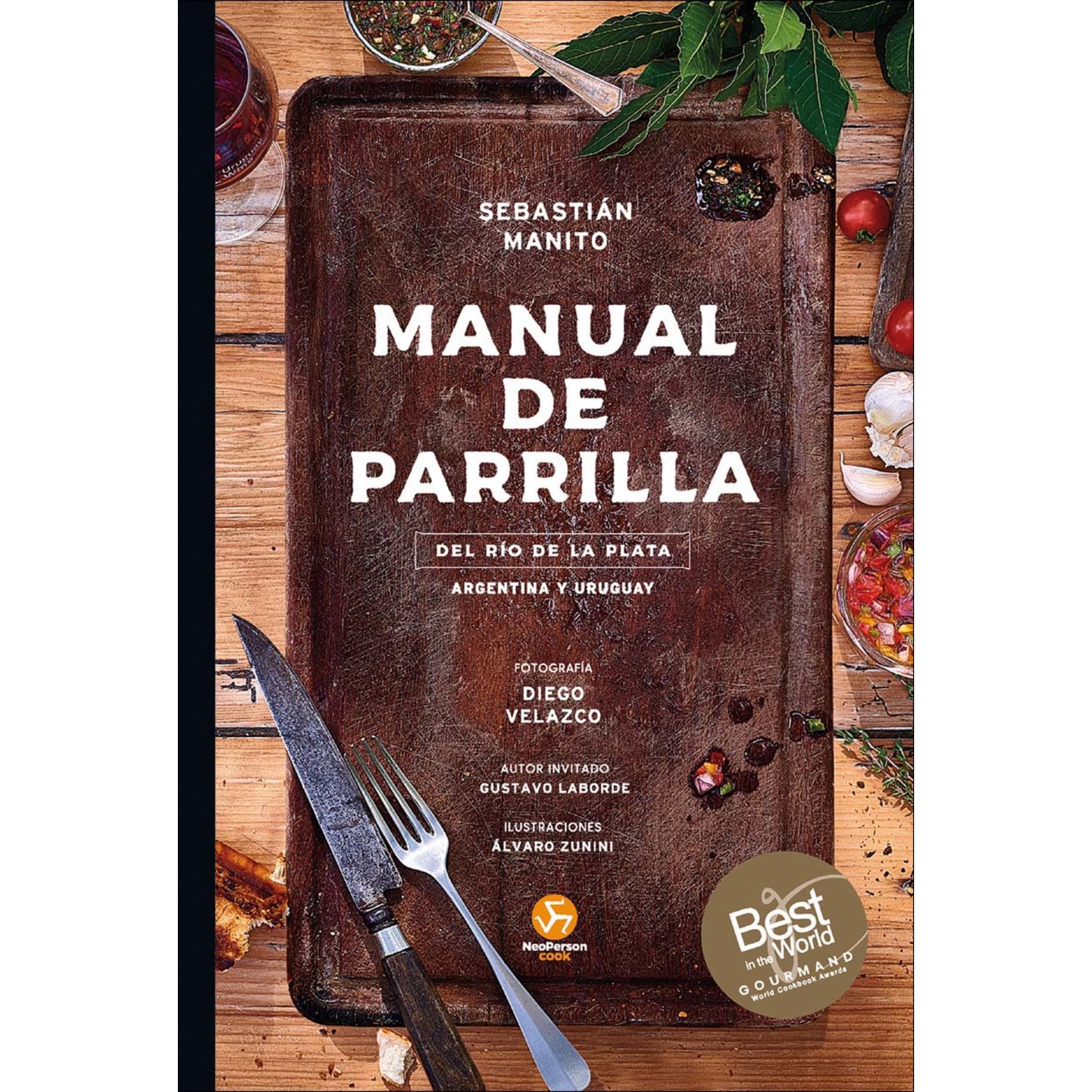 Manual de parrilla: Del Río de la Plata: Argentina y Uruguay (Capa dura) 1