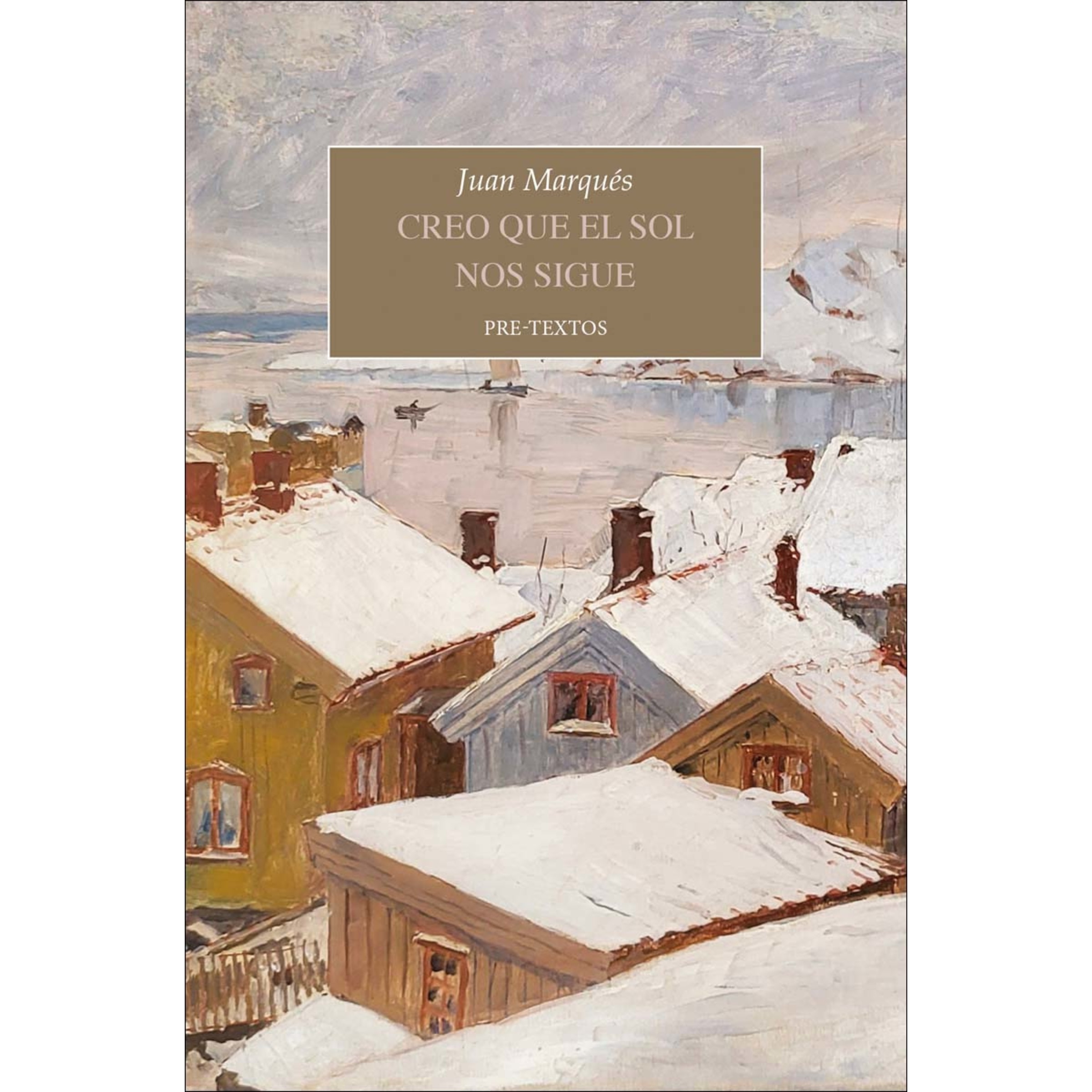 Creo que el sol nos sigue: Primer cuaderno de Legazpi (Capa mole com abas) 1