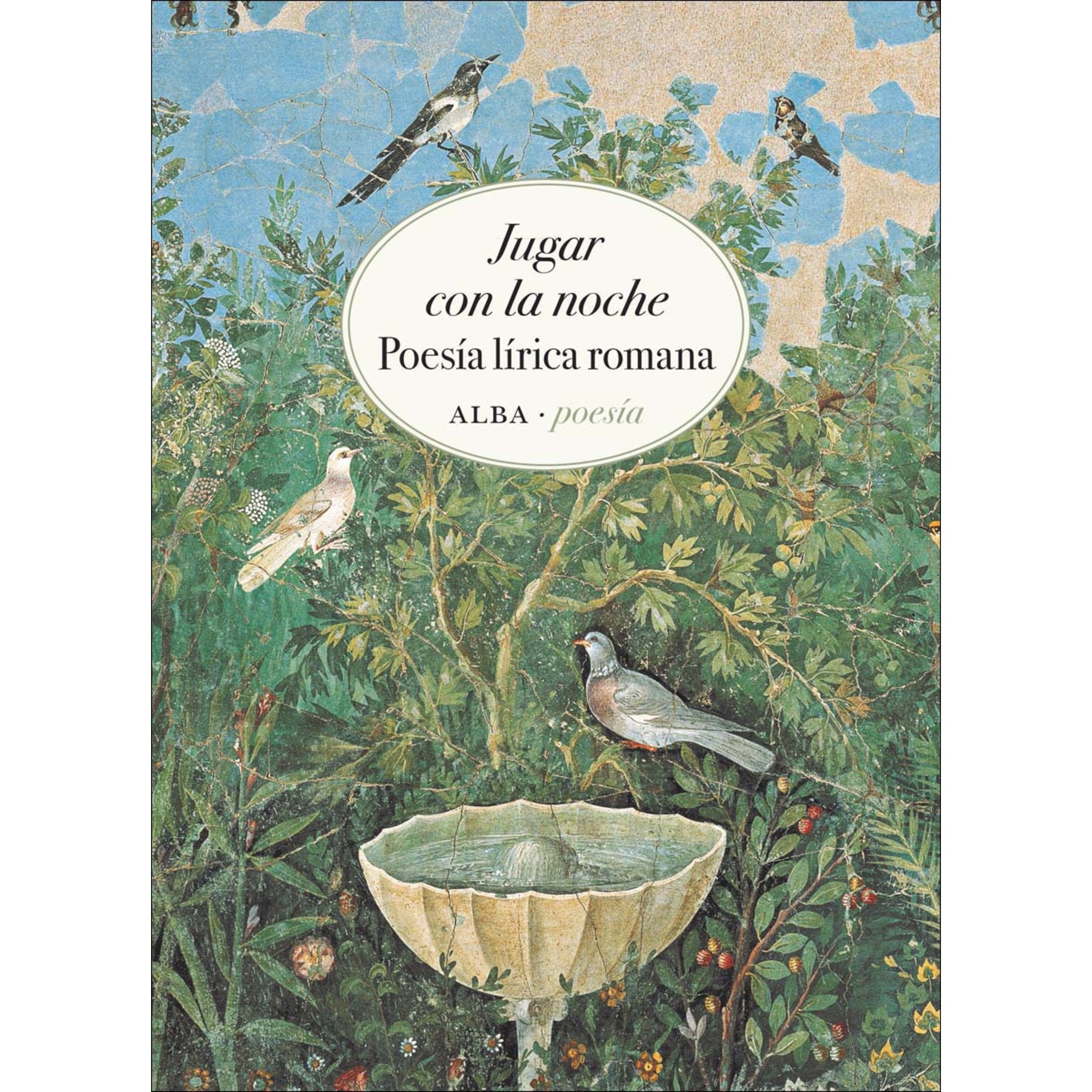 Imagem 0 de Jugar con la noche: Poesía lírica romana (Capa mole com abas)