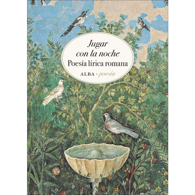 Imagem 0 de Jugar con la noche: Poesía lírica romana (Capa mole com abas)