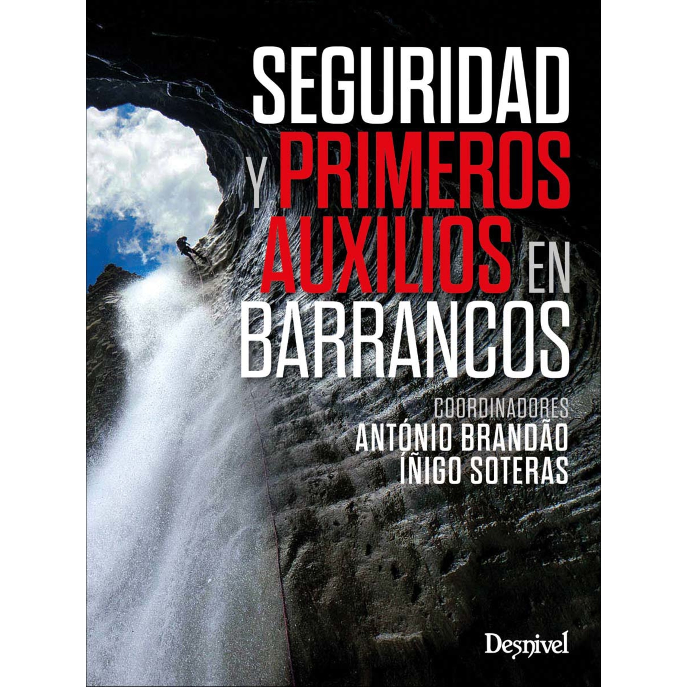 Seguridad y primeros auxilios en barrancos (Capa mole) 1