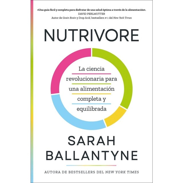 Imagem 0 de Nutrivore: La ciencia revolucionaria para una  alimentacio&n completa y equilibrada (Capa mole)
