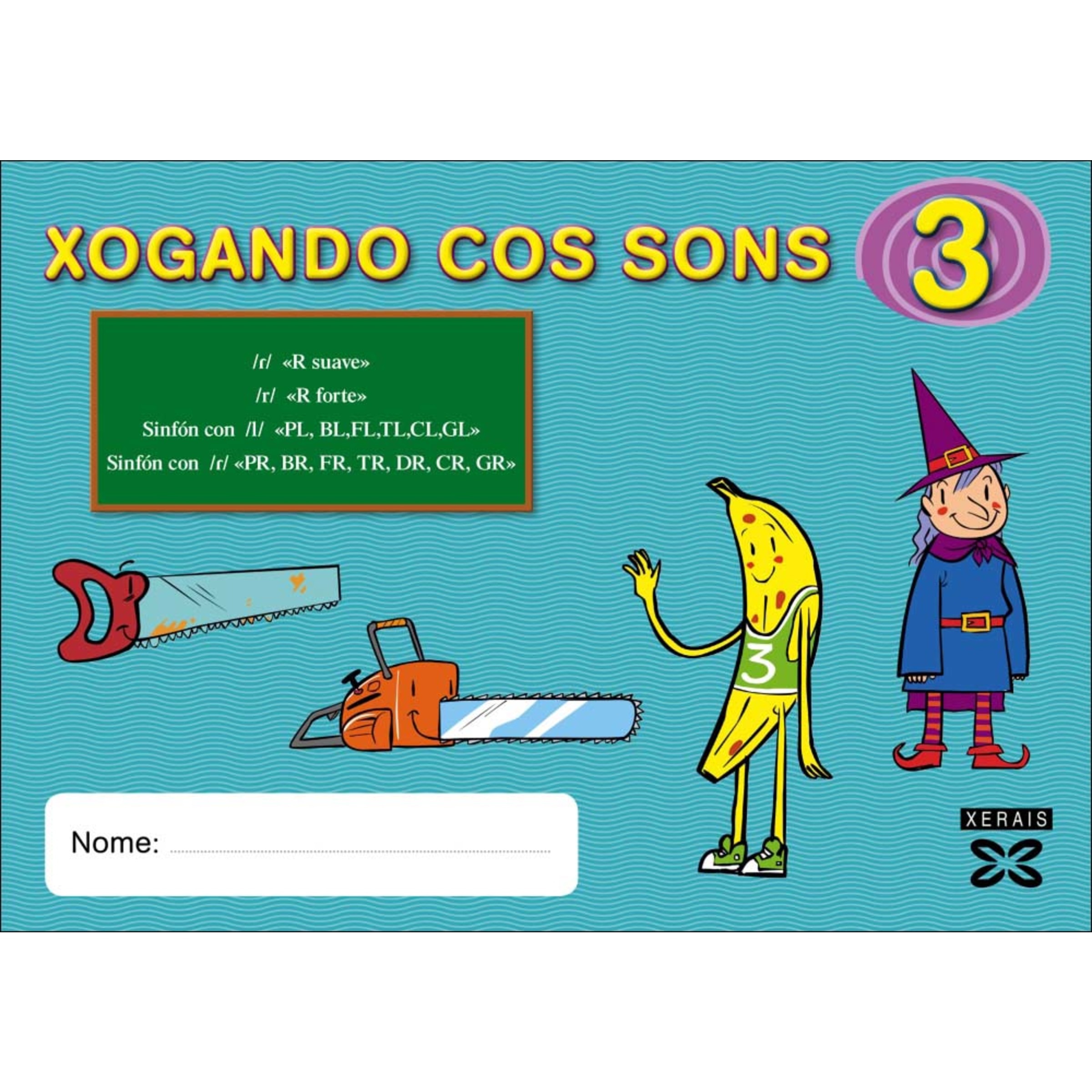 Xogando cos Sons 3 (R suave, R forte, Sinfón con L, Sinfón con R): Programa para a prevención e intervención das dificultades articulatorias 1