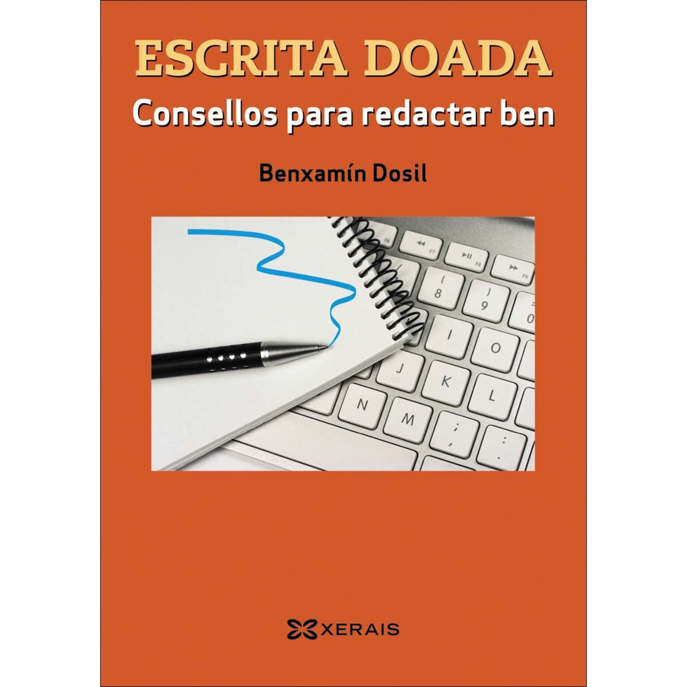 Escrita doada: Consellos para redactar ben (Capa mole com abas) 1