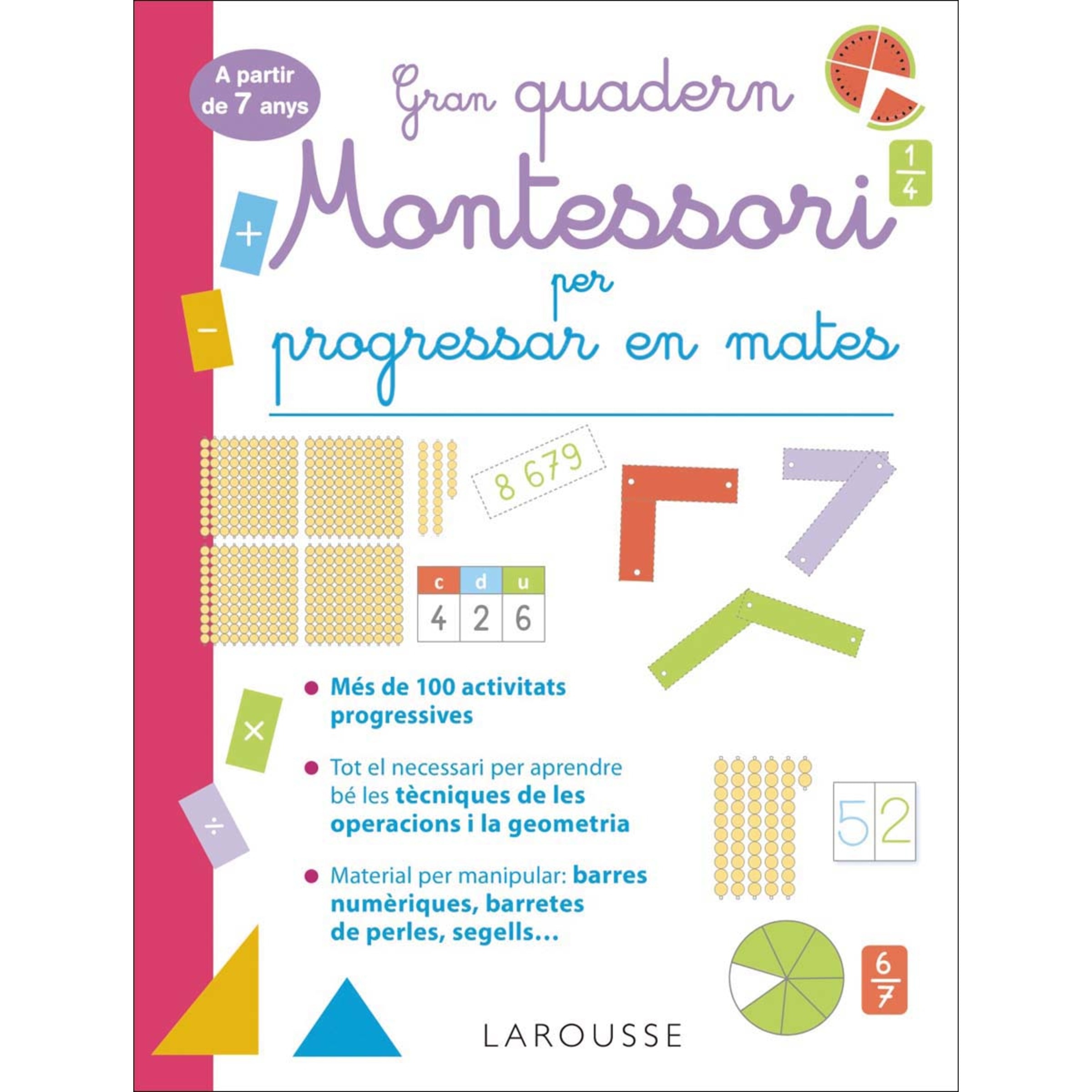 Imagem 0 de Gran quadern Montessori per progressar en mates. A partir de 7 anys