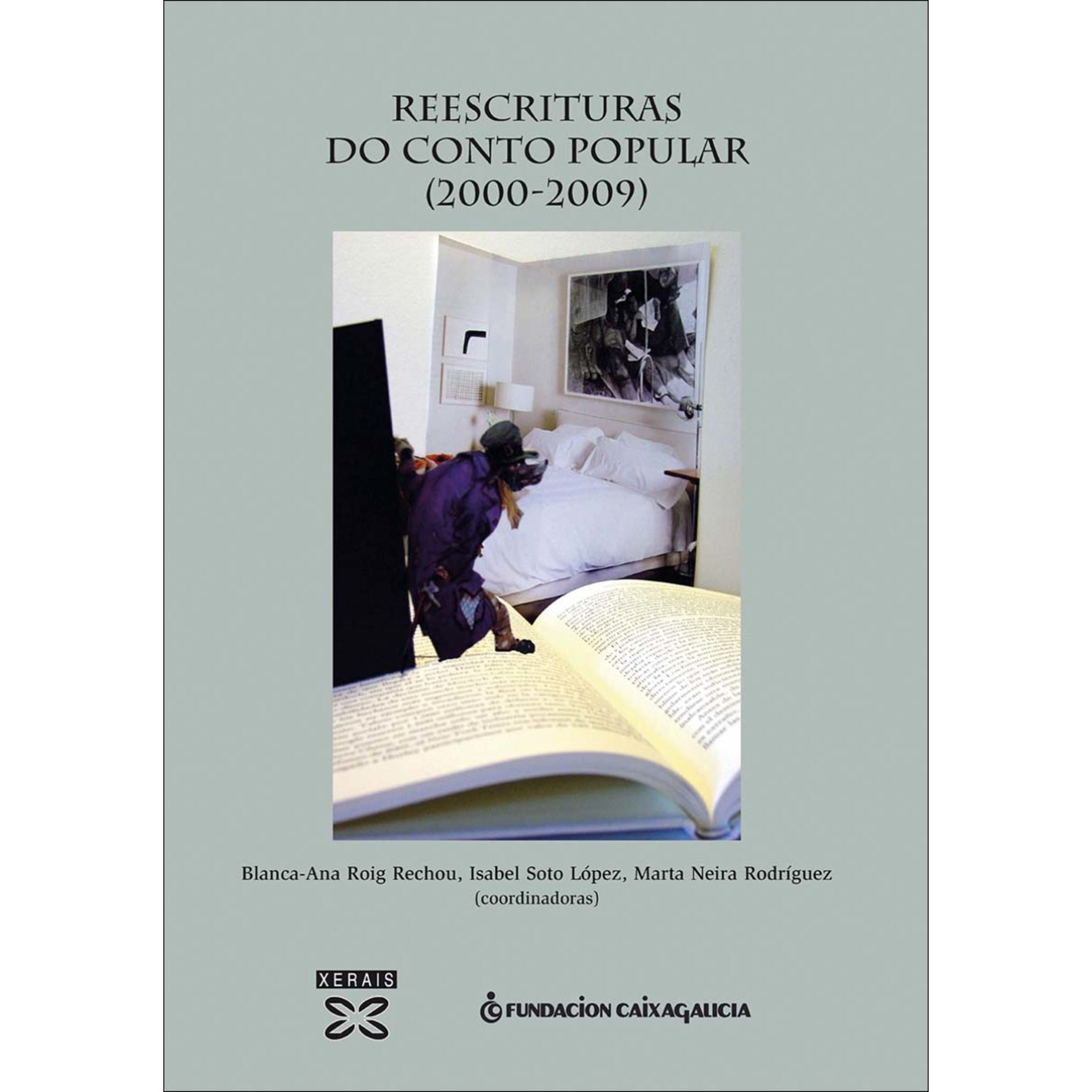 Reescrituras do conto popular (2000-2009) 1