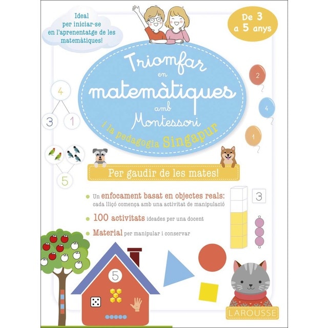 Imagen 0 de Triomfar en matemàtiques amb Montessori i la pedagogia Singapur. De 3 a 5 anys  (Tapa blanda)