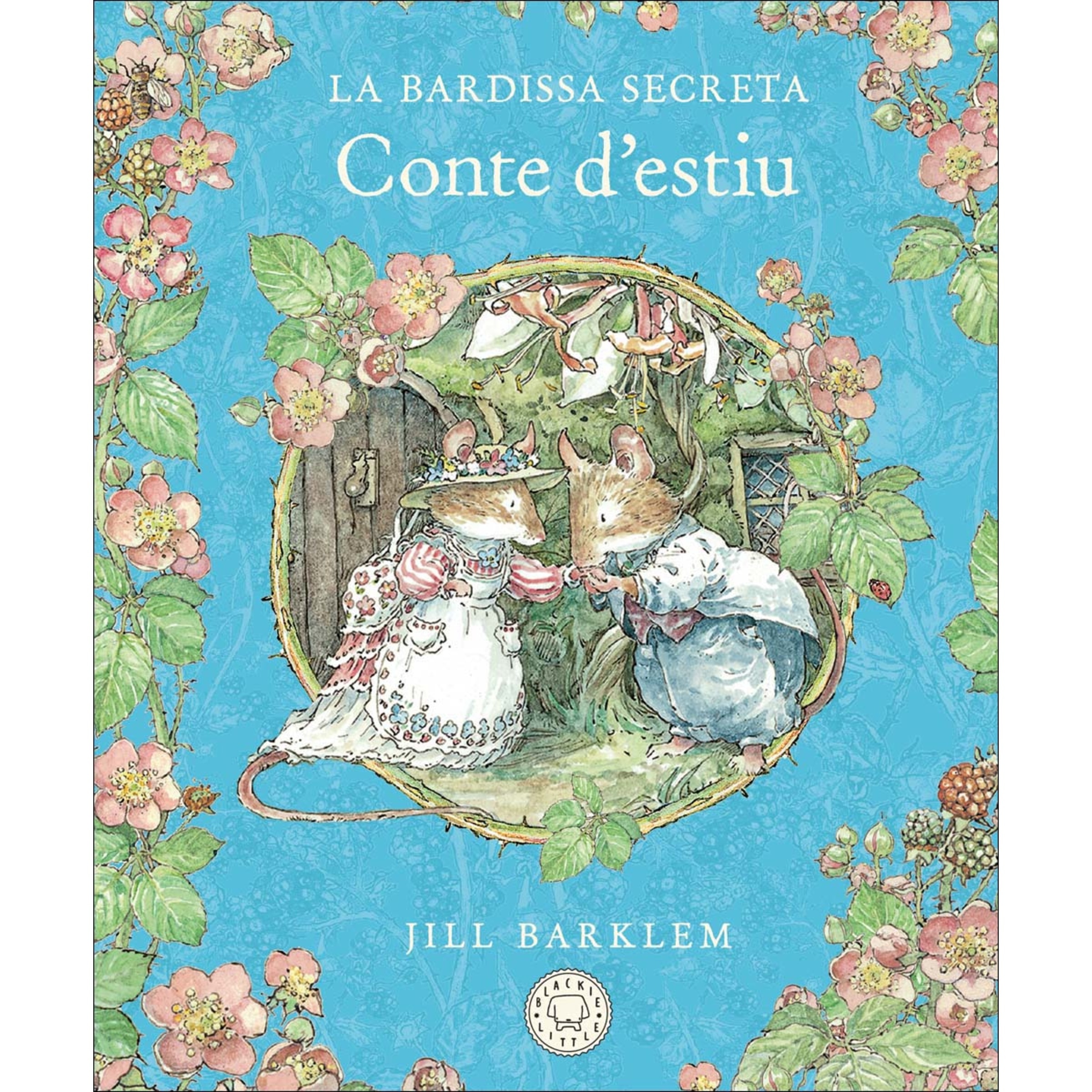 La Bardissa Secreta. Conte d'estiu (Nova edició) (Capa dura) 1
