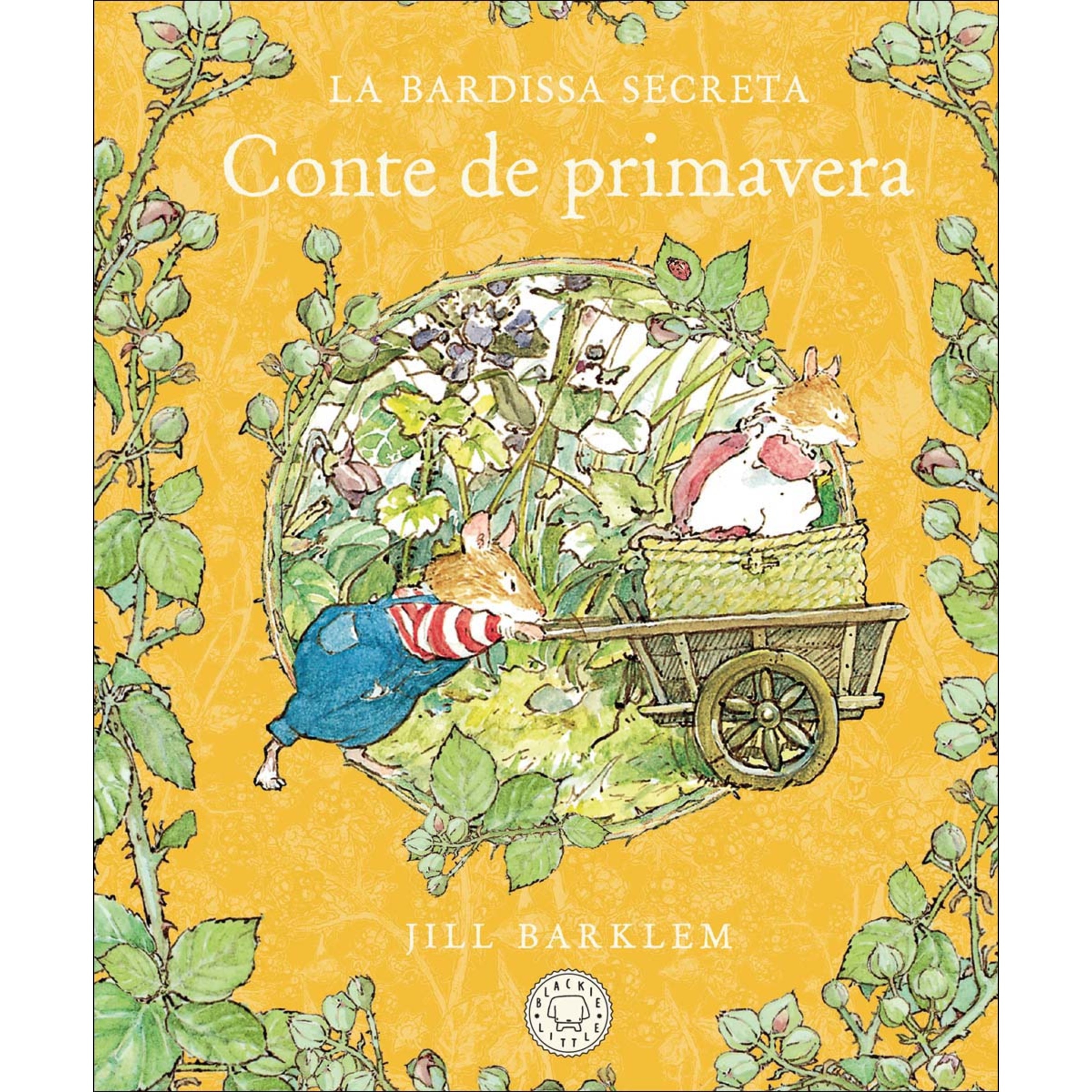 La Bardissa Secreta. Conte de primavera (Nova edició) (Capa dura) 1