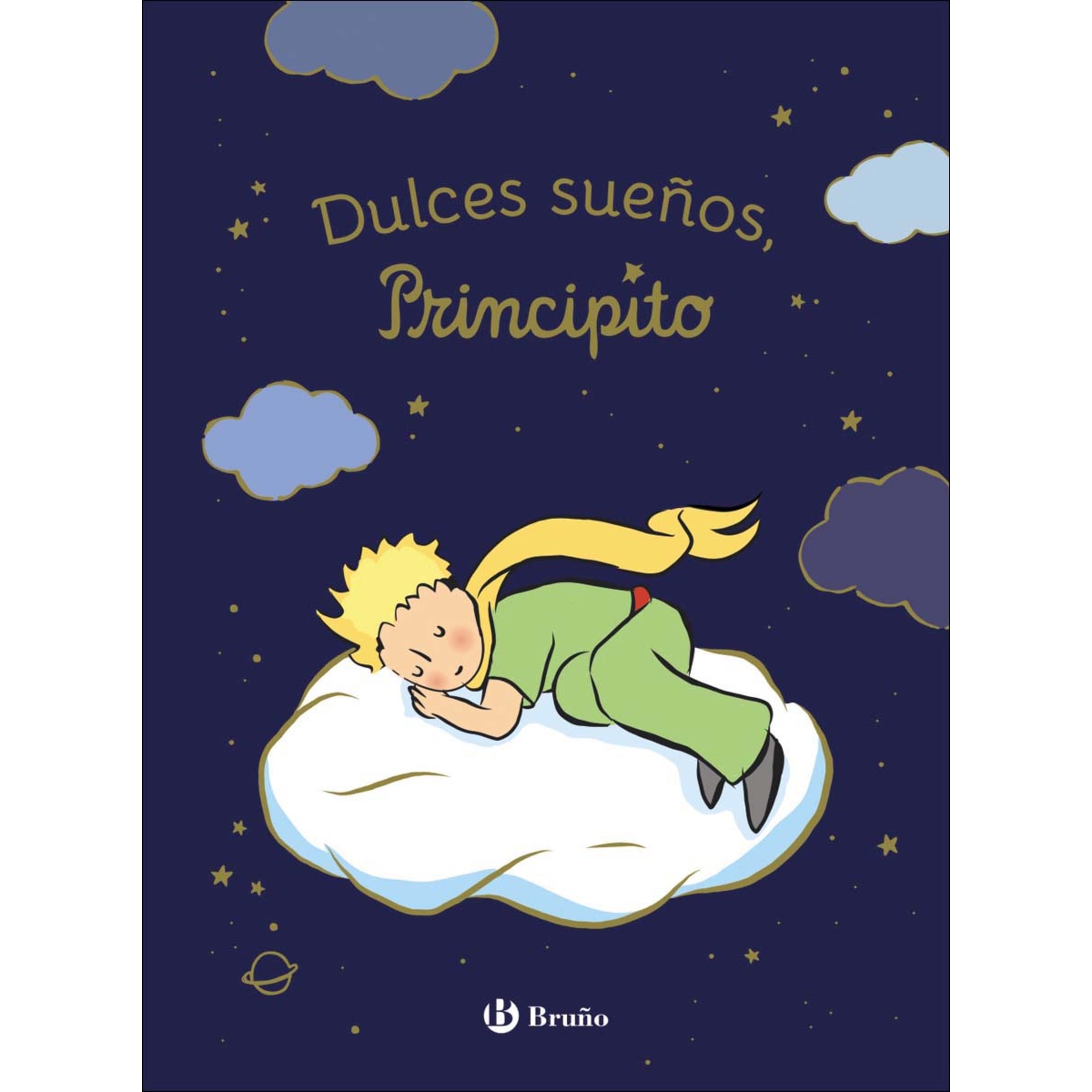 Dulces sueños, principito (Capa dura) 1