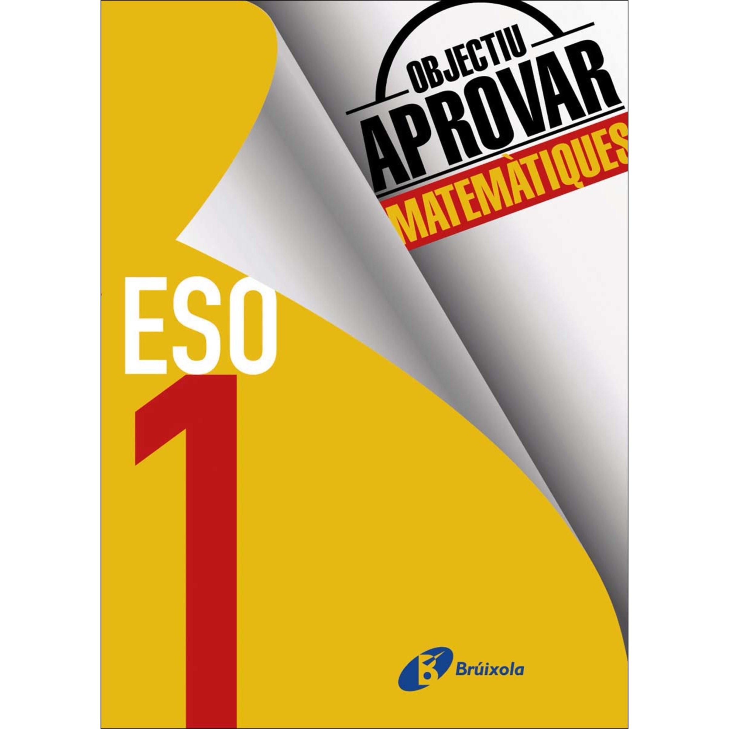 Imagen 0 de Objectiu aprovar Matemàtiques 1 ESO: Edició 2017