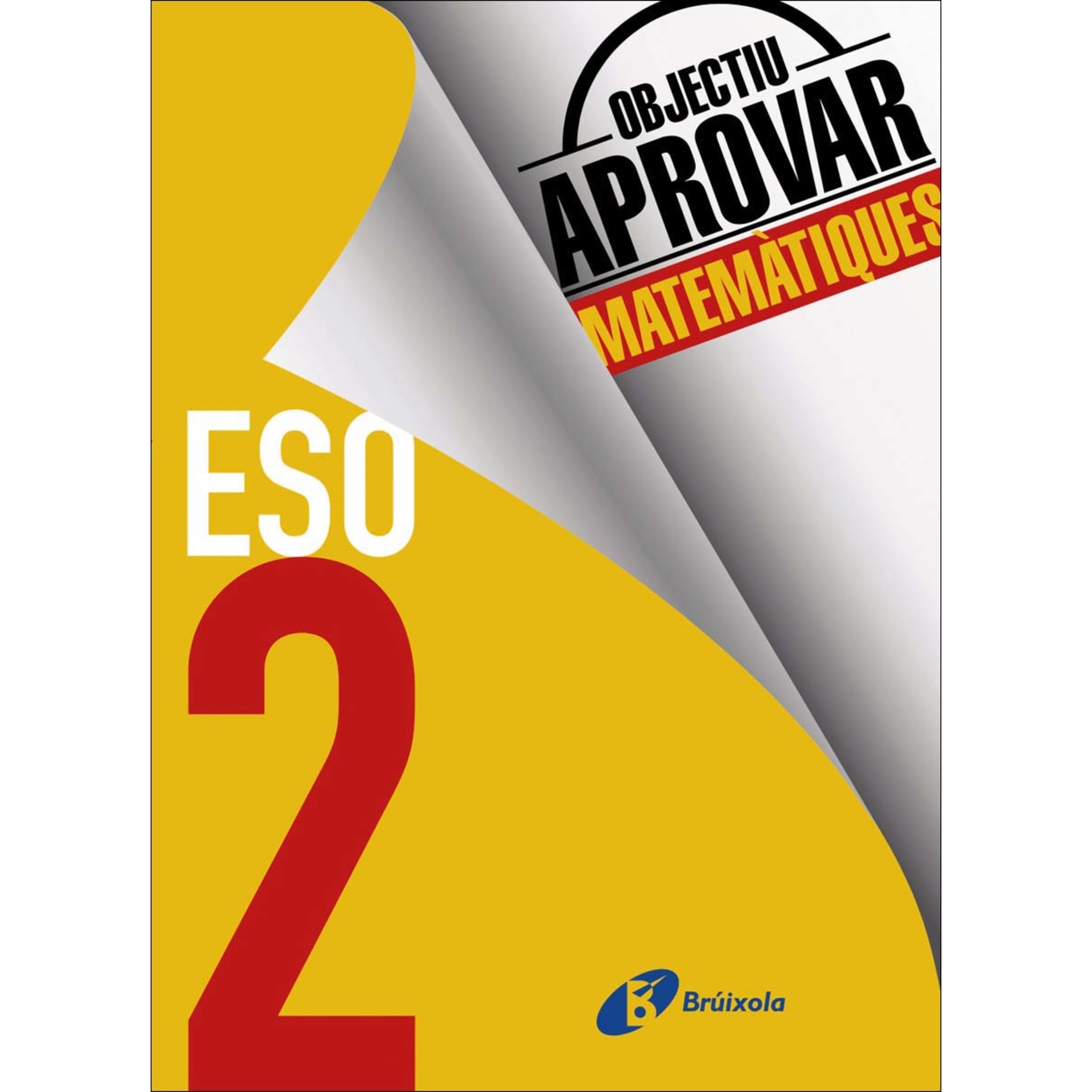 Imagen 0 de Objectiu aprovar Matemàtiques 2 ESO: Edició 2017