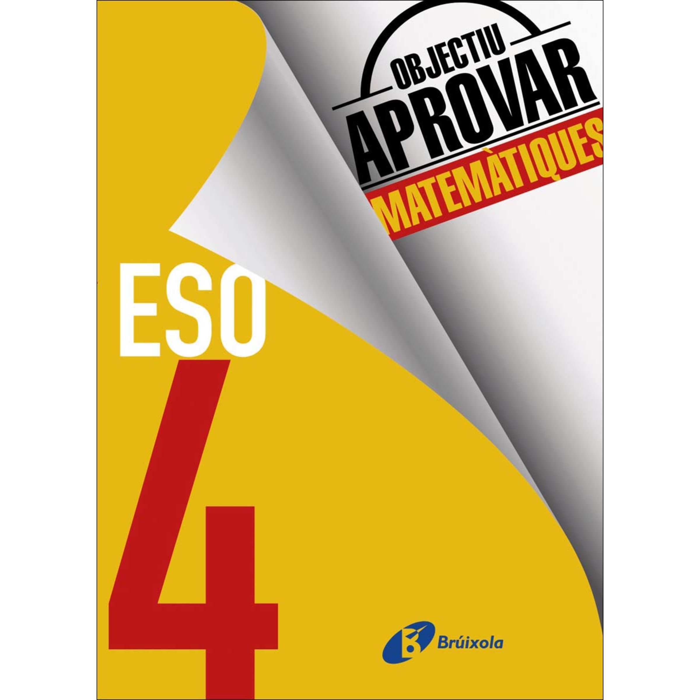 Imagen 0 de Objectiu aprovar Matemàtiques 4 ESO