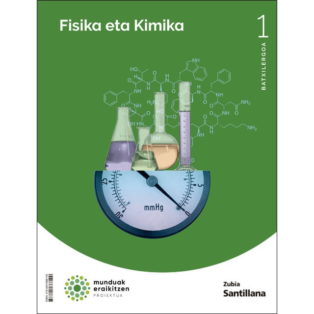 Imagen 0 de FISIKA ETA KIMIKA 1 BTX MUNDUAK ERAIKITZEN  (Tapa blanda)